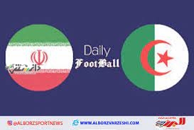 دیدار ایران-الجزایر فردا در دوحه برگزار می شود